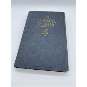 The Modern Hymnal Standard Hymns & Gospel Songs New and Old 1926 Coleman